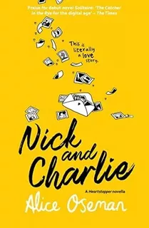 Nick And Charlie - Alice Oseman - Harper Collins
