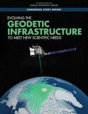 Evolving The Geodetic Infrastructure To Meet New Scientif...