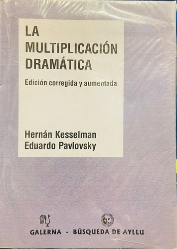 La Multiplicacion Dramatica - Edicion Corregida Y Aumentada (Usado)