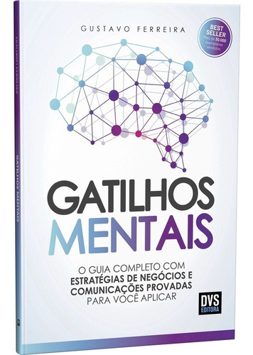 Livro - Gatilhos Mentais - Gustavo Ferreira - Dvs Editora