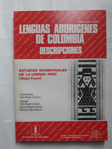 Estudios Gramaticales De La Lengua Páez : (nasa Yuwe) 