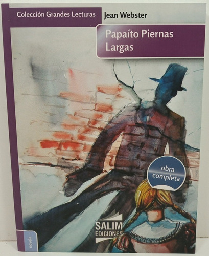 Papaito Piernas Largas - Jean Webster - Libro