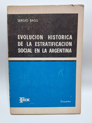 Evolución Histórica De La Estratificación Social Arg. Le586