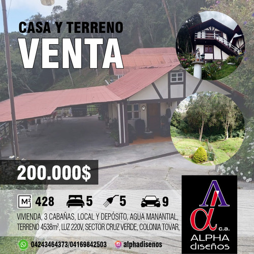 Colonia Tovar Vivienda Principal Y Tres Cabañas En Venta