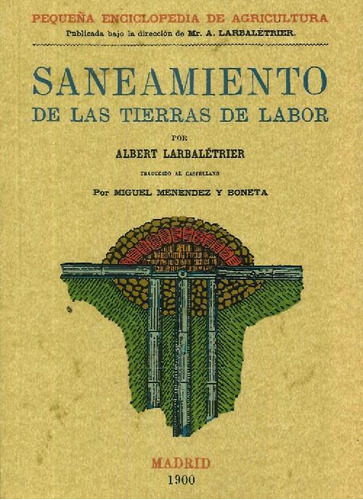 Libro Saneamiento De Las Tierras De Labor De Albert Larbalét