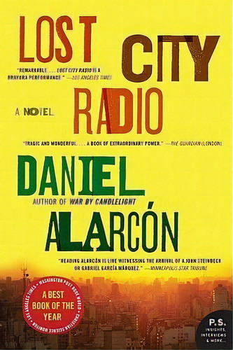Lost City Radio, De Daniel Alarcon. Editorial Harper Perennial, Tapa Blanda En Inglés