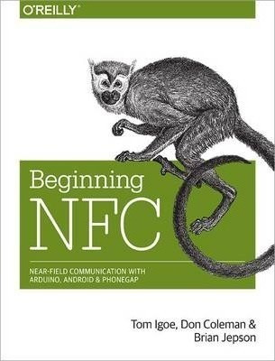 Beginning Nfc - Tom Igoe