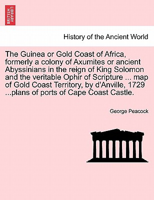 Libro The Guinea Or Gold Coast Of Africa, Formerly A Colo...