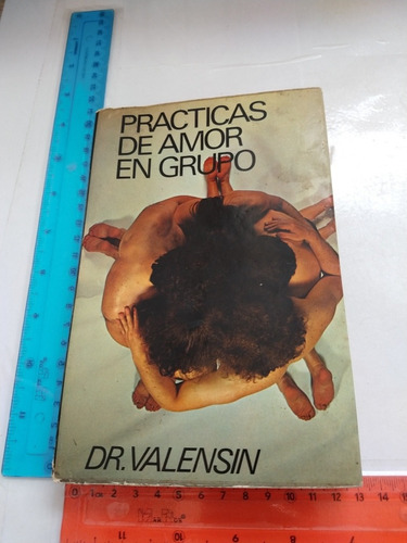 Prácticas De Amor En Grupo Valensin 