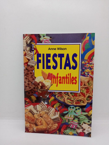 Fiestas Infantiles - Anne Wilson - Cocina - Recetario 