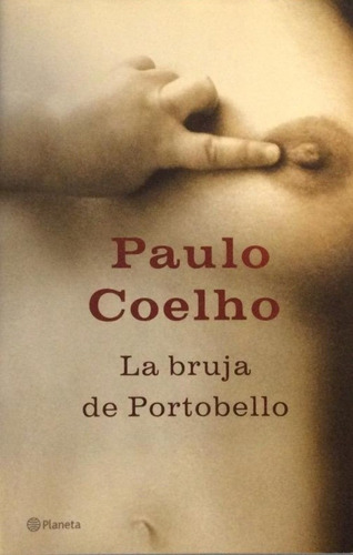 Paulo Cohelo La Bruja De Portobello