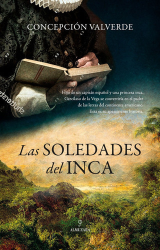 Las Soledades Del Inca, De Valverde,concepcion. Editorial Almuzara Editorial, Tapa Blanda En Español
