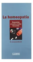 Comprar La Homeopatia . Respuestas Actuales A Dudas - #w