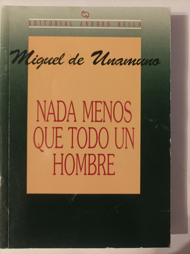 Nada Menos Que Todo Un Hombre. (Usado)