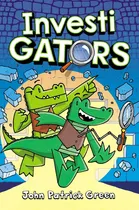 Comprar Investigators - John Patrick Green, De Green, John Patrick. Editorial Macmillan Children Books, Tapa Blanda En Inglés Internacional, 2021