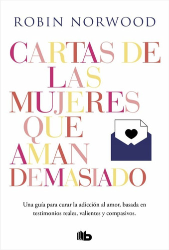 Libro Cartas De Las Mujeres Que Aman Demasiado, Original