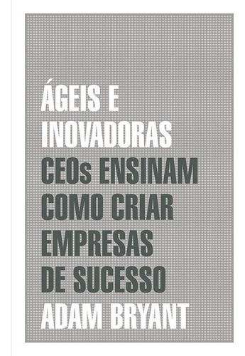 Livro Ágeis E Inovadoras