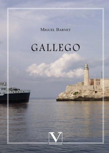 Libro: Gallego (biblioteca Cubana) (spanish Edition)