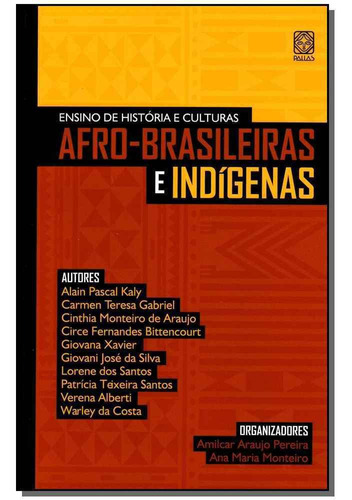 Ensino De História E Culturas Afro-brasileiras E Indígenas