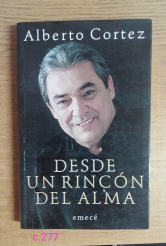 Alberto Cortez / Desde Un Rincón Del Alma