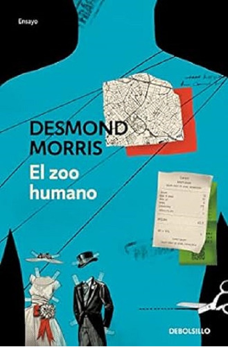 El Zoo Humano Desmond Morris Debolsillo