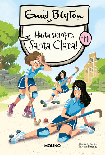 Libro Santa Clara 11. Hasta Siempre, Santa Cla - Enid Bly...