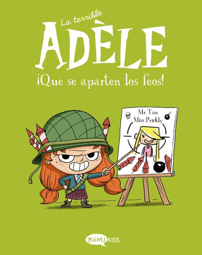 Libro La Terrible Adele Vol 5 Que Se Aparten Los Feos