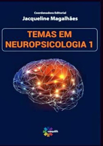 Temas Em Neuropsicologia: Temas Em Neuropsicologia, De A Conquista. Editora Conquista, Capa Mole, Edição 1 Em Português, 2020