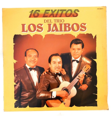 Trio Los Jaibos - 16 Exitos Del Trio Los Jaibos   Lp