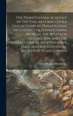 Libro The Pennsylvania Academy Of The Fine Arts And Other...