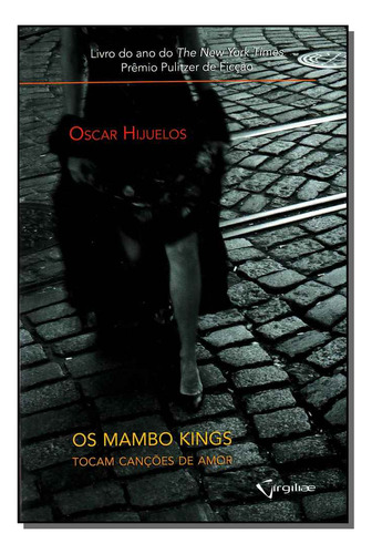 Libro Mambo Kings Os De Hijuelos Oscar Catavento