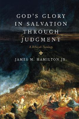 Libro God's Glory In Salvation Through Judgment : A Bibli...