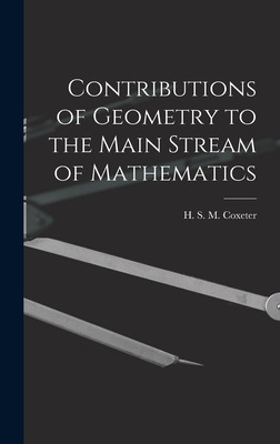 Libro Contributions Of Geometry To The Main Stream Of Mat...