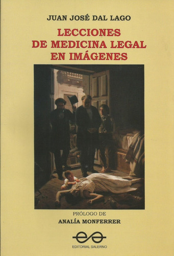 Lecciones De Medicina Legal En Imágenes Dal Lago  