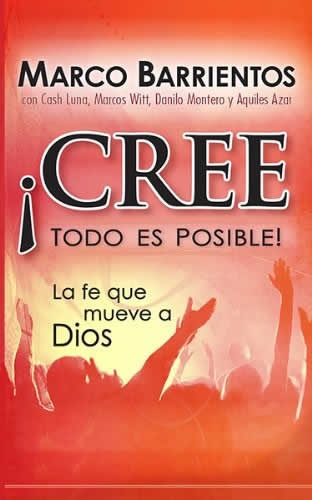 Cree, Todo Es Posible