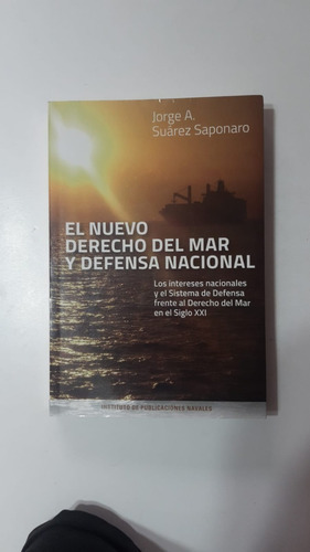 El Nuevo Derecho Del Mar Y Defensa Nacional - Saponaro (33)