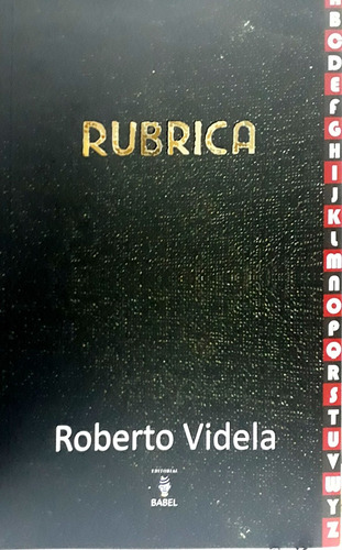 Rubrica - Videla, Roberto