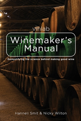 Libro Vinlab Winemakerâ´s Manual: Demystifying The Scienc...