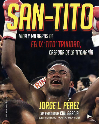 San-tito, De Jorge L Perez. Editorial Createspace Independent Publishing Platform, Tapa Blanda En Español