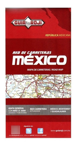 Red De Carreteras De Mexico