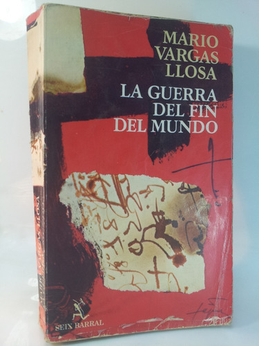 La Guerra Del Fin Del Mundo  Mario Vargas Llosa