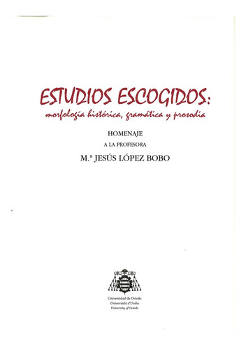 Libro Estudios Escogidos: Morfologã­a Histã³rica, Gramã¡t...