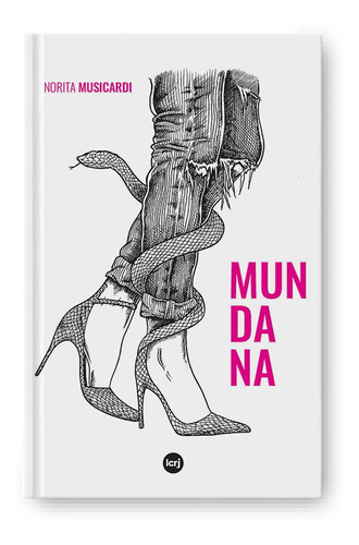 Mundana - Musicardi Norita (libro) - Nuevo