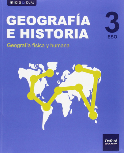 Geografía E Historia 3.º Eso Inicia Dual Libro Del Alumno. N