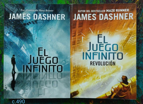 James Dashner / El Juego Infinito Tomo 1 Y 2