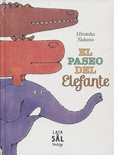 El Paseo Del Elefante, De Nirotaka Nakano. Editorial A.s Ediciones, Tapa Dura, Edición 2015 En Español