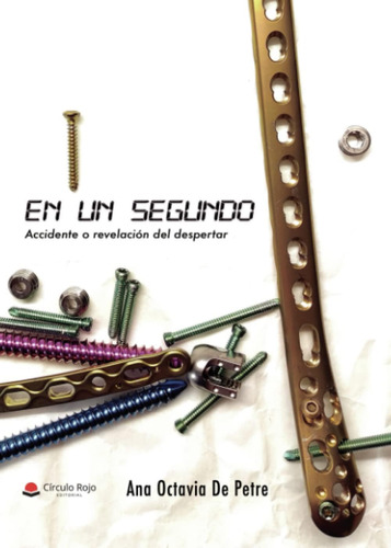 Libro: En Un Segundo (spanish Edition)