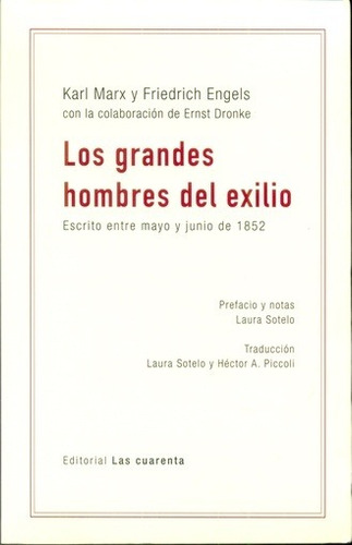 Grandes Hombres Del Exilio, Los - Marx, Engels Y Otros