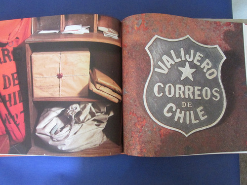 260 Años Del Correo En Chile 1747- 2007 Obra Muy Escasa (Usado)