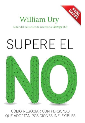 Libro Supere El No De William Ury Ed: 2